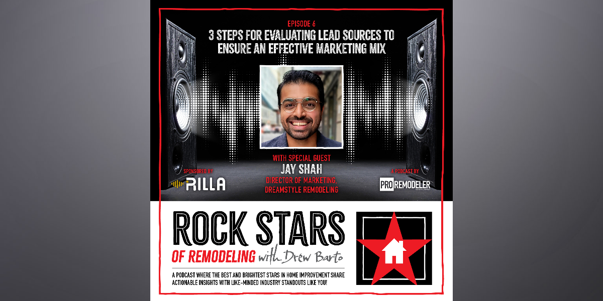 Rock Stars of Remodeling guest Jay Shah of Dreamstyle Remodeling