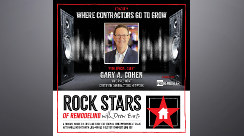 Certified Contractors Network VP Gary Cohen guest stars on Rock Stars of Remodeling podcast