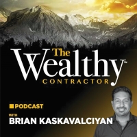 The Wealthy Contractor Podcast